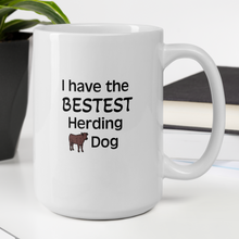 Load image into Gallery viewer, Bestest Cattle Herding Dog Mugs
