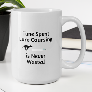 Time Spent Lure Coursing Mugs