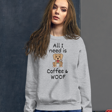 Load image into Gallery viewer, All I Need is Coffee &amp; WOOF Sweatshirts - Light
