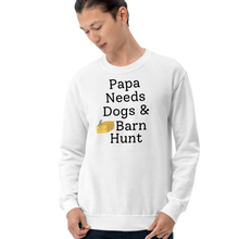 Load image into Gallery viewer, Papa Needs Dogs &amp; Barn Hunt Sweatshirts - Light
