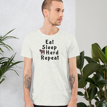 Load image into Gallery viewer, Eat, Sleep, Cattle Herd, Repeat T-Shirts - Light
