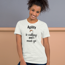 Load image into Gallery viewer, Agility is Calling T-Shirts - Light
