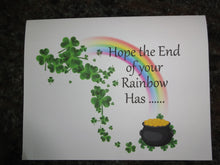 Load image into Gallery viewer, St. Patrick&#39;s Day Cards - End of the Rainbow with Mr. G. Inside
