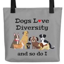 Load image into Gallery viewer, Dogs Love Diversity Tote Bag - Grey
