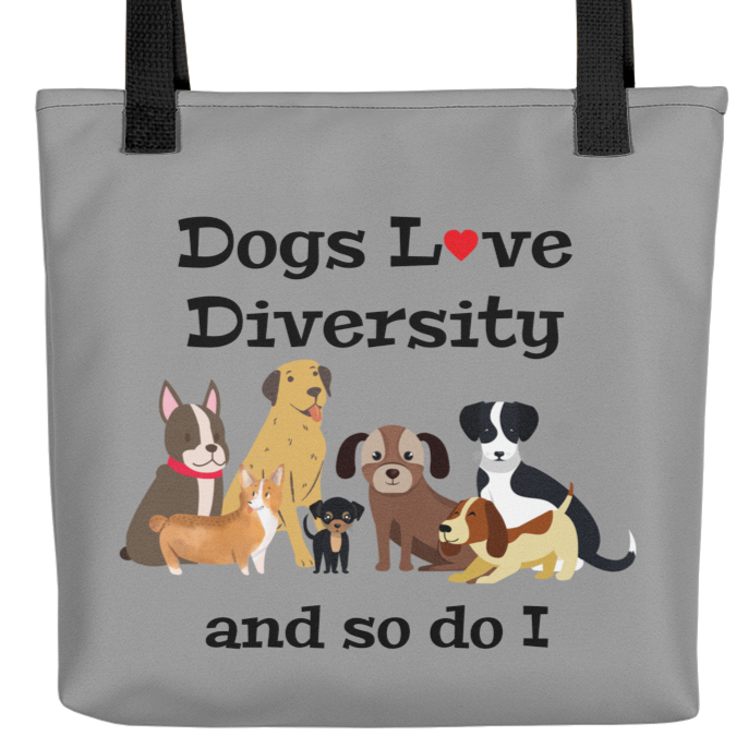 Dogs Love Diversity Tote Bag - Grey