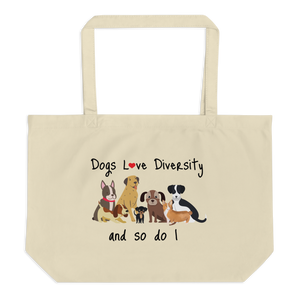 Dogs Love Diversity X-Large Tote/Shopping Bag - Oyster