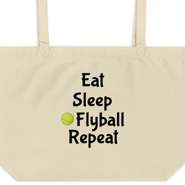 Eat Sleep Flyball Repeat X-Large Tote/Shopping Bag - Oyster