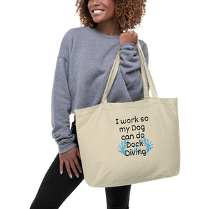 I Work so my Dog can do Dock Diving X-Large Tote/Shopping Bag