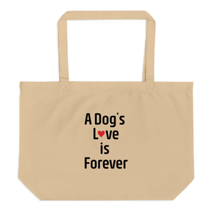 A Dog's Love is Forever X-Large Tote/Shopping Bags