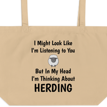 Load image into Gallery viewer, I&#39;m Thinking About Sheep Herding X-Large Tote/Shopping Bag
