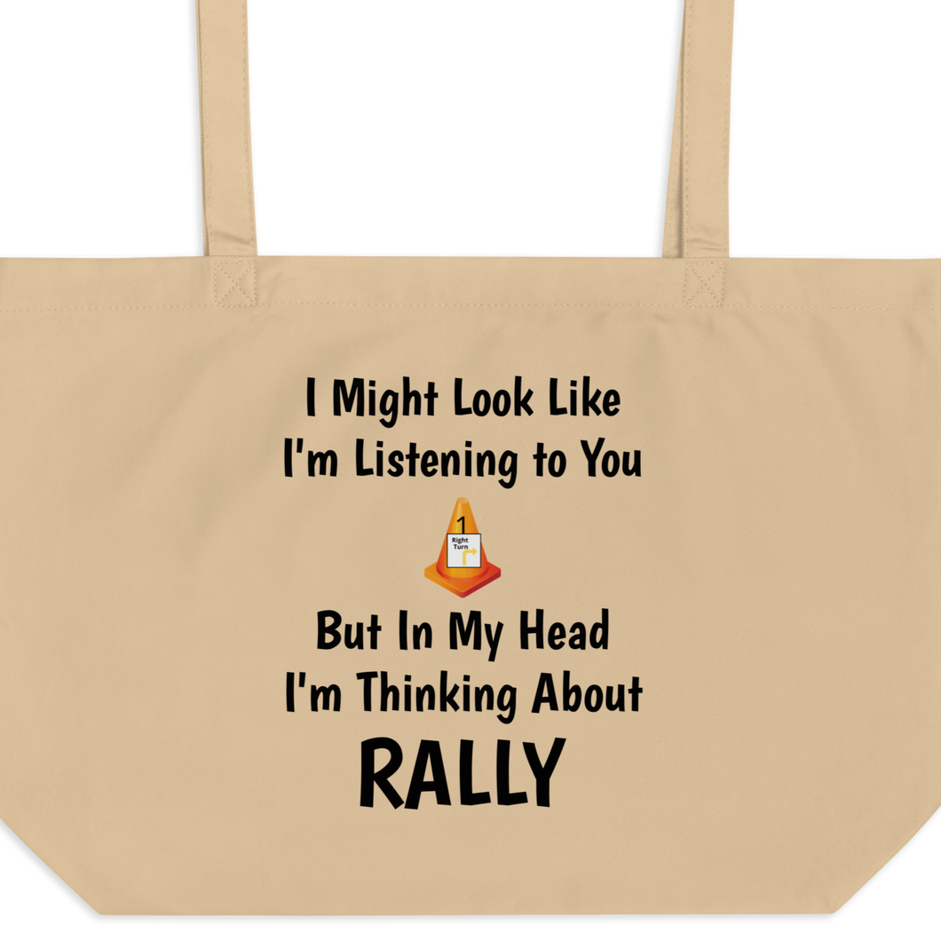 I'm Thinking About Rally X-Large Tote/Shopping Bag