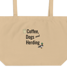 Load image into Gallery viewer, Coffee, Dogs &amp; Duck Herding X-Large Tote/ Shopping Bags
