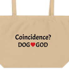 Load image into Gallery viewer, Coincidence Dog - God X-Large Tote/ Shopping Bags
