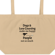 Load image into Gallery viewer, Dogs &amp; Lure Coursing Make Me Happy X-Large Tote/ Shopping Bags
