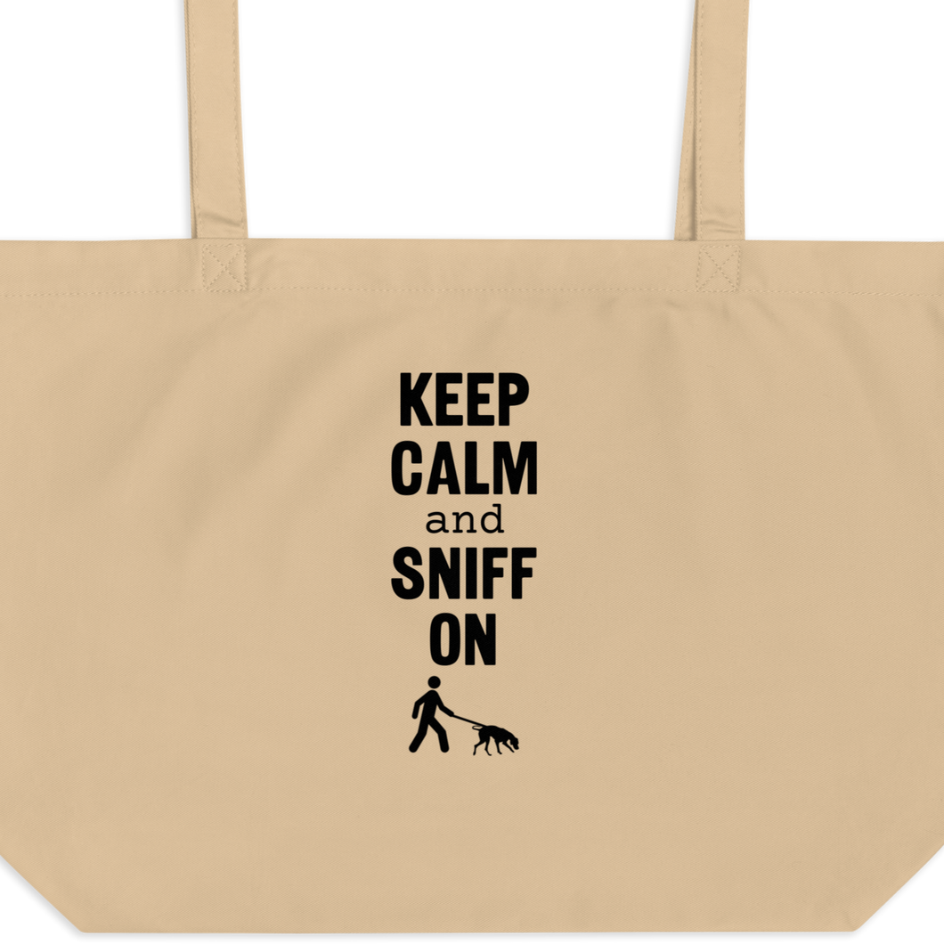 Keep Calm & Sniff On Tracking X-Large Tote/ Shopping Bag