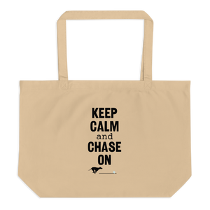 Keep Calm and Chase On Lure Coursing X-Large Tote/ Shopping Bag