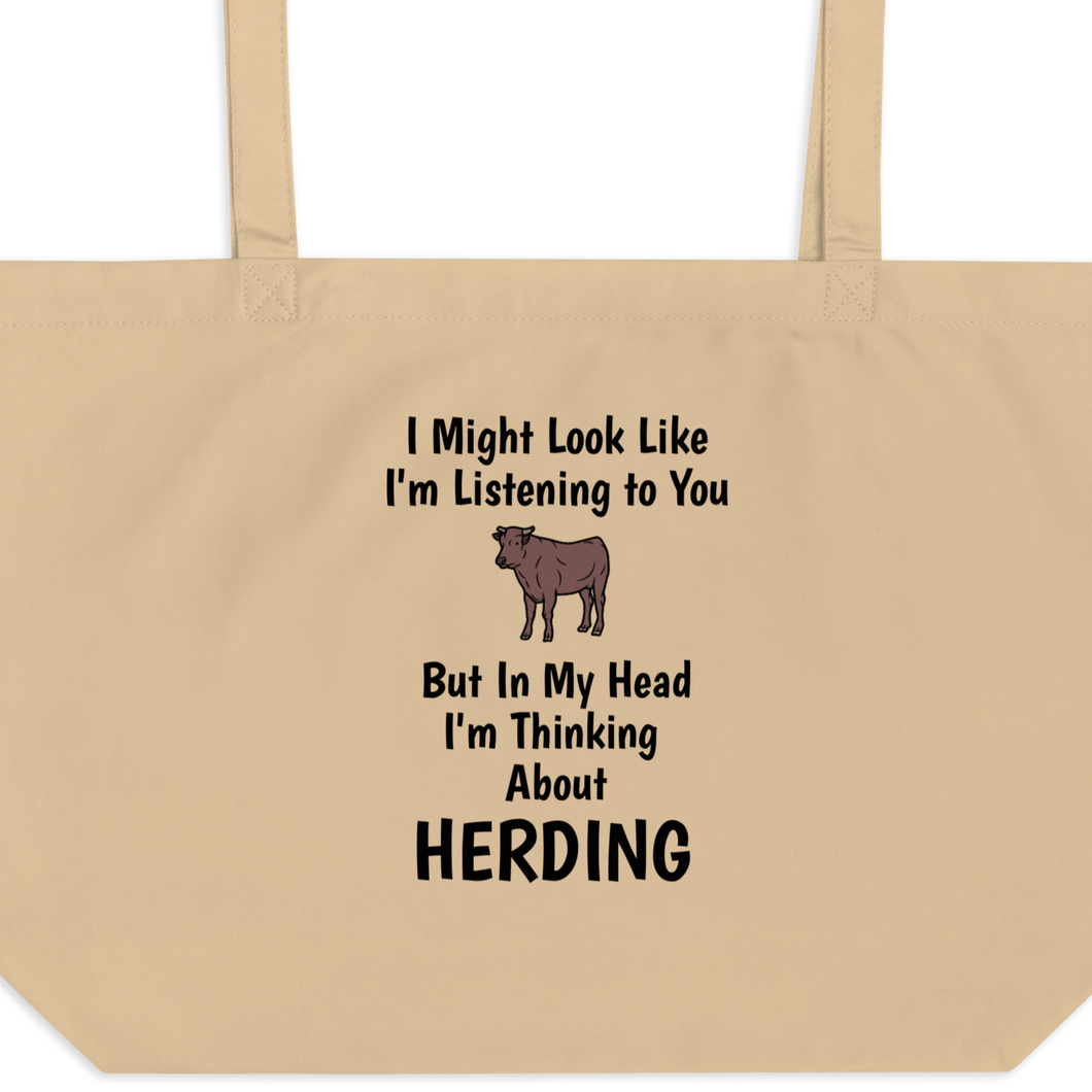 I'm Thinking About Cattle Herding X-Large Tote/ Shopping Bags