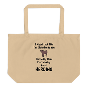 I'm Thinking About Cattle Herding X-Large Tote/ Shopping Bags