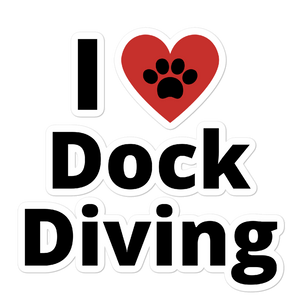 I Heart Dock Diving Stickers-4x4 or 5.5x5.5