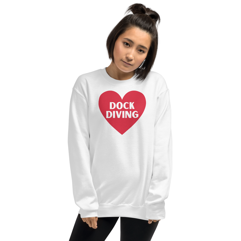 Dock Diving in Heart Sweatshirts