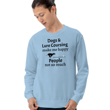 Load image into Gallery viewer, Dogs &amp; Lure Coursing Make Me Happy Sweatshirts - Light
