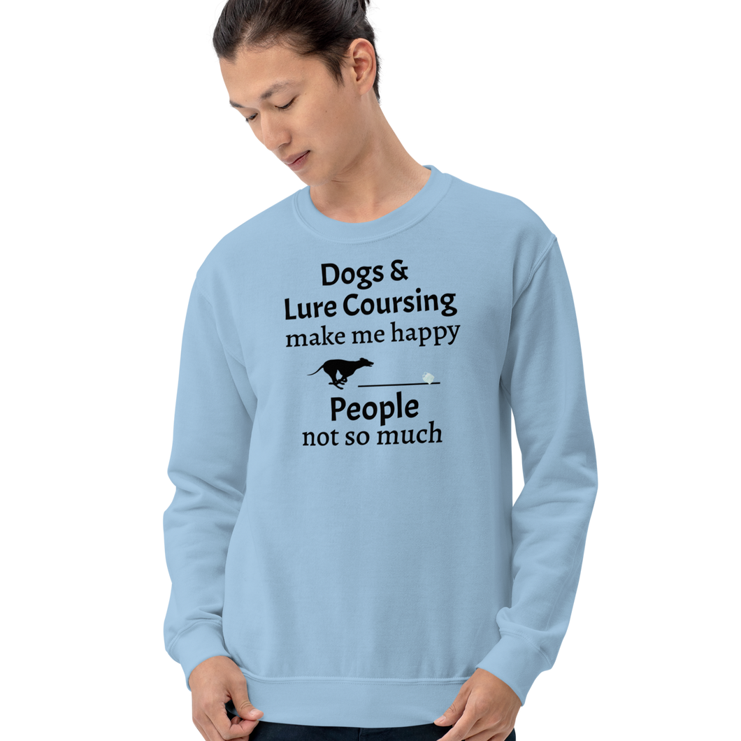 Dogs & Lure Coursing Make Me Happy Sweatshirts - Light