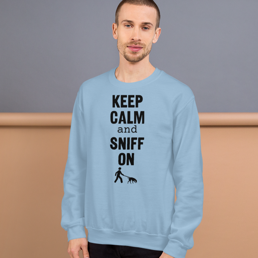 Keep Calm & Sniff On Tracking Sweatshirts - Light