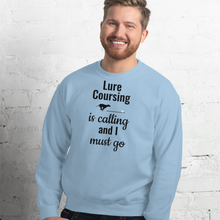 Load image into Gallery viewer, Lure Coursing is Calling Sweatshirts - Light
