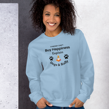 Load image into Gallery viewer, Buy Happiness w/ Dogs &amp; Rally Sweatshirts - Light
