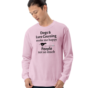 Dogs & Lure Coursing Make Me Happy Sweatshirts - Light