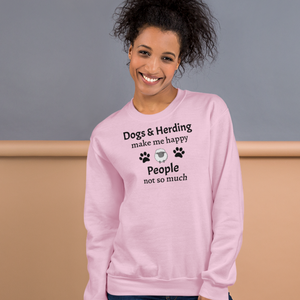 Dogs & Sheep Herding Make Me Happy Sweatshirts - Light