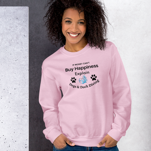 Buy Happiness w/ Dogs & Dock Diving Sweatshirts - Light