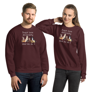 Dogs Love Diversity Sweatshirts - Dark