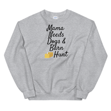 Load image into Gallery viewer, Mama Needs Dogs &amp; Barn Hunt Sweatshirts - Light
