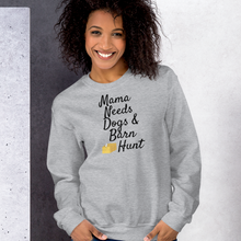 Load image into Gallery viewer, Mama Needs Dogs &amp; Barn Hunt Sweatshirts - Light
