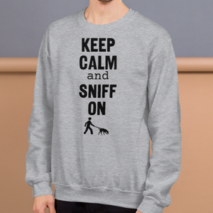 Keep Calm & Sniff On Tracking Sweatshirts - Light