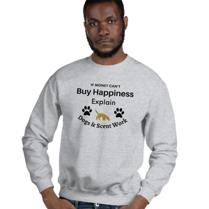 Buy Happiness w/ Dogs & Scent Work Sweatshirts - Light