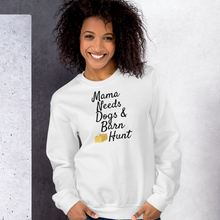 Load image into Gallery viewer, Mama Needs Dogs &amp; Barn Hunt Sweatshirts - Light
