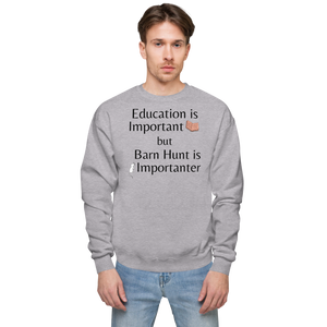 Barn Hunt is Importanter Sweatshirts - Light