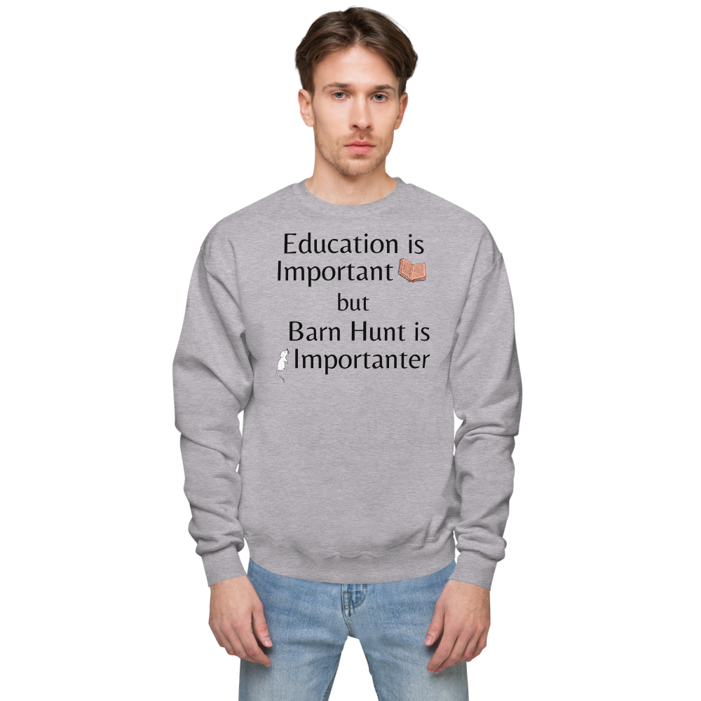 Barn Hunt is Importanter Sweatshirts - Light