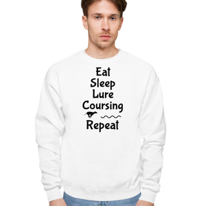 Eat Sleep Lure Coursing Repeat Sweatshirts - Light