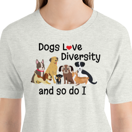 Dogs Love Diversity T-Shirts - Light