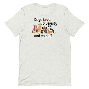 Dogs Love Diversity T-Shirts - Light