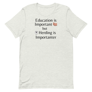 Sheep Herding is Importanter T-Shirts - Light