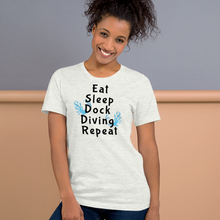 Load image into Gallery viewer, Eat Sleep Dock Diving Repeat T-Shirt - Light
