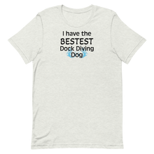 Load image into Gallery viewer, Bestest Dock Diving Dog T-Shirts - Light
