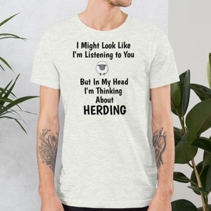 I'm Thinking About Sheep Herding T-Shirts - Light