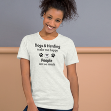 Load image into Gallery viewer, Dogs &amp; Sheep Herding Make Me Happy T-Shirts - Light
