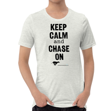 Load image into Gallery viewer, Keep Calm &amp; Chase On Lure Coursing T-Shirts - Light
