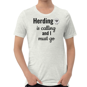 Sheep Herding is Calling T-Shirt - Light